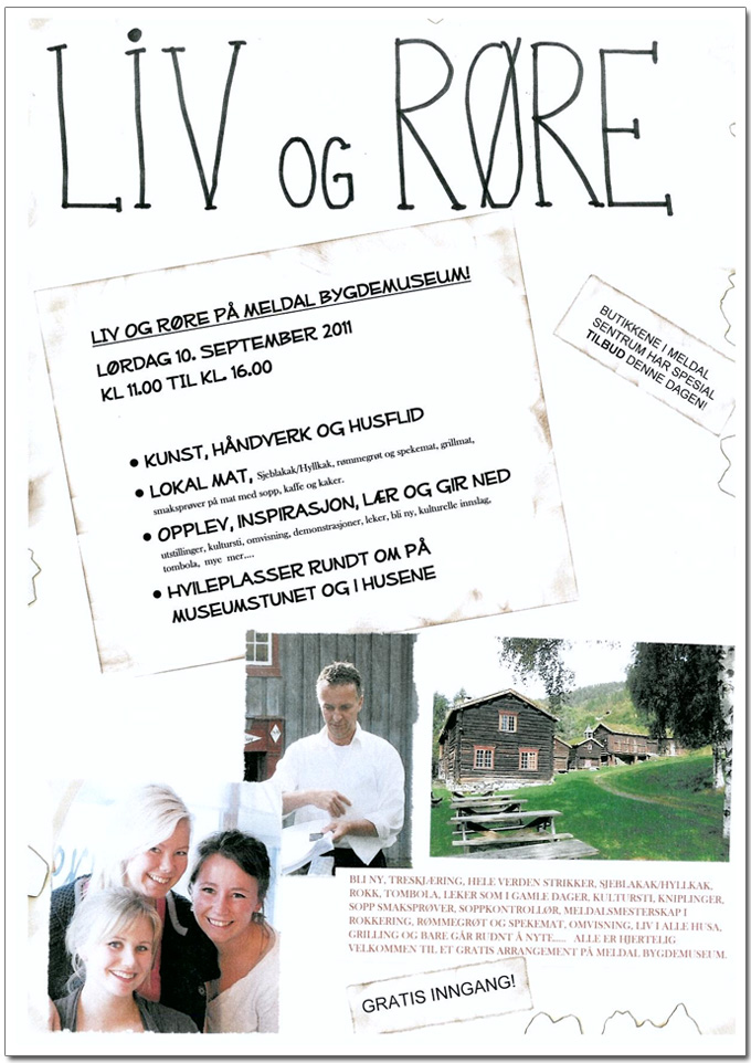 ”LIV OG RØRE” på Meldal Bygdemuseum