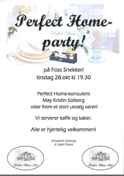perfect home party